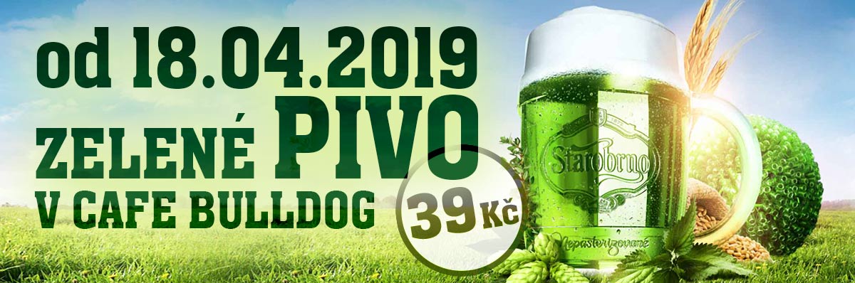 Cafe Bulldog - Zelené pivo v Cafe Bulldog za 39 Kč