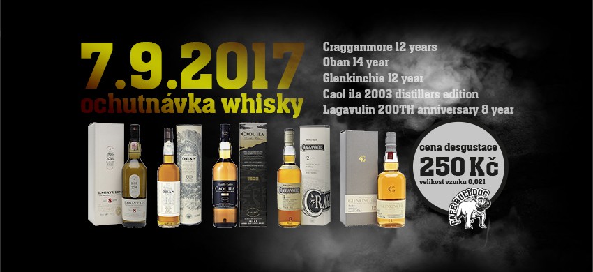 Cafe Bulldog - Ochutnávka Whisky 07.09.2017