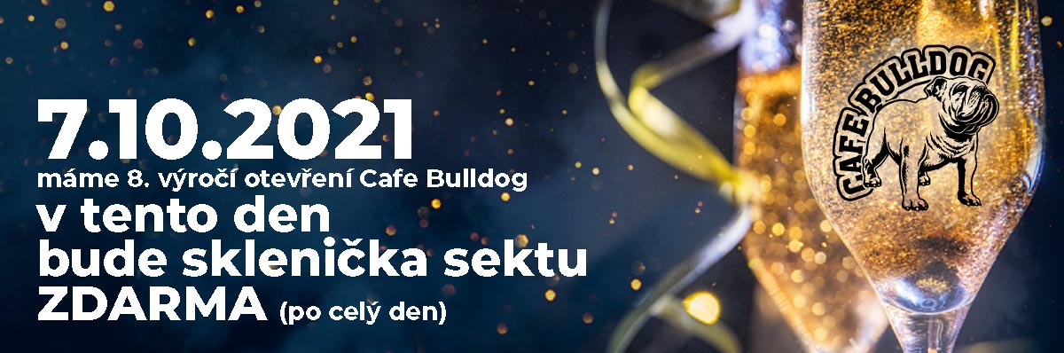 Cafe Bulldog 8. výročí